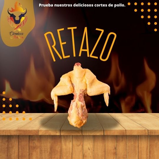 RETAZO DE POLLO CON ALAS / Precio: $39.00