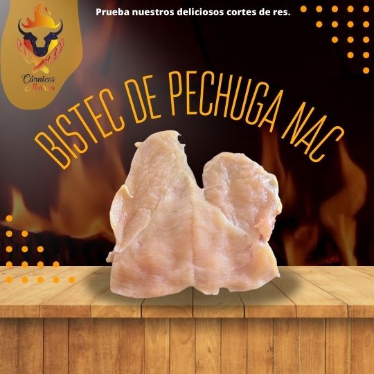 BISTEC DE PECHUGA NAC / Precio: $90.00